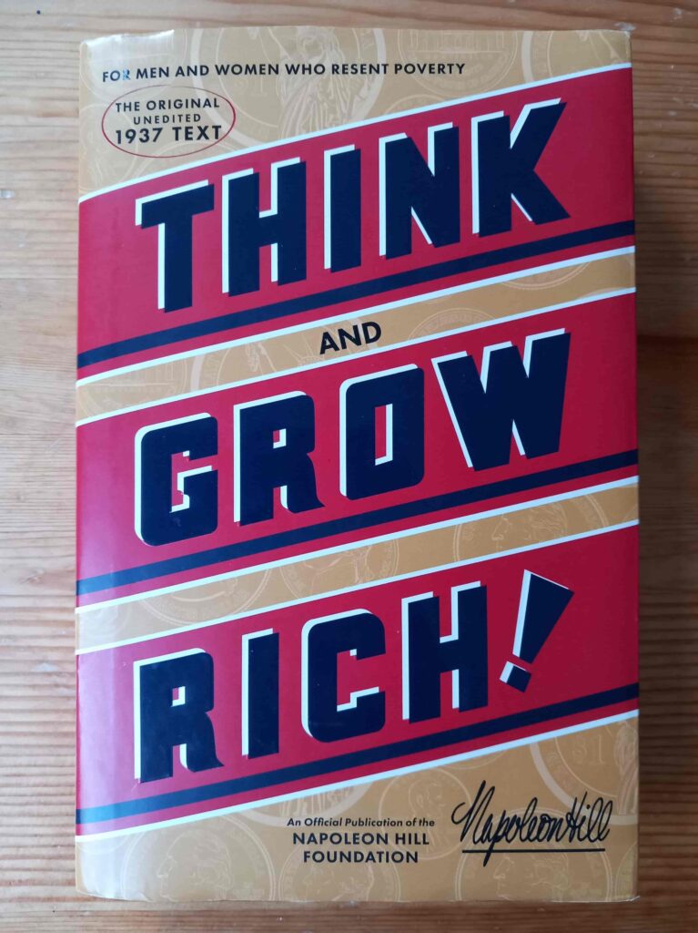 Think and Grow Rich - Napoleon Hill